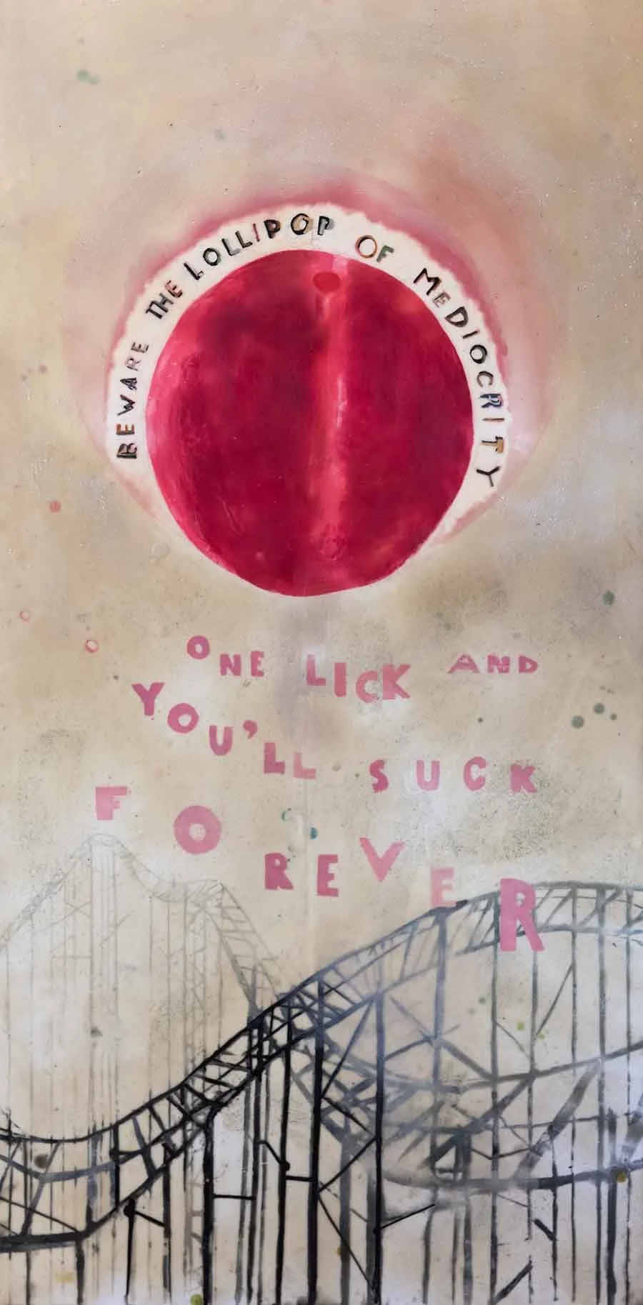 Lollipop of Mediocrity