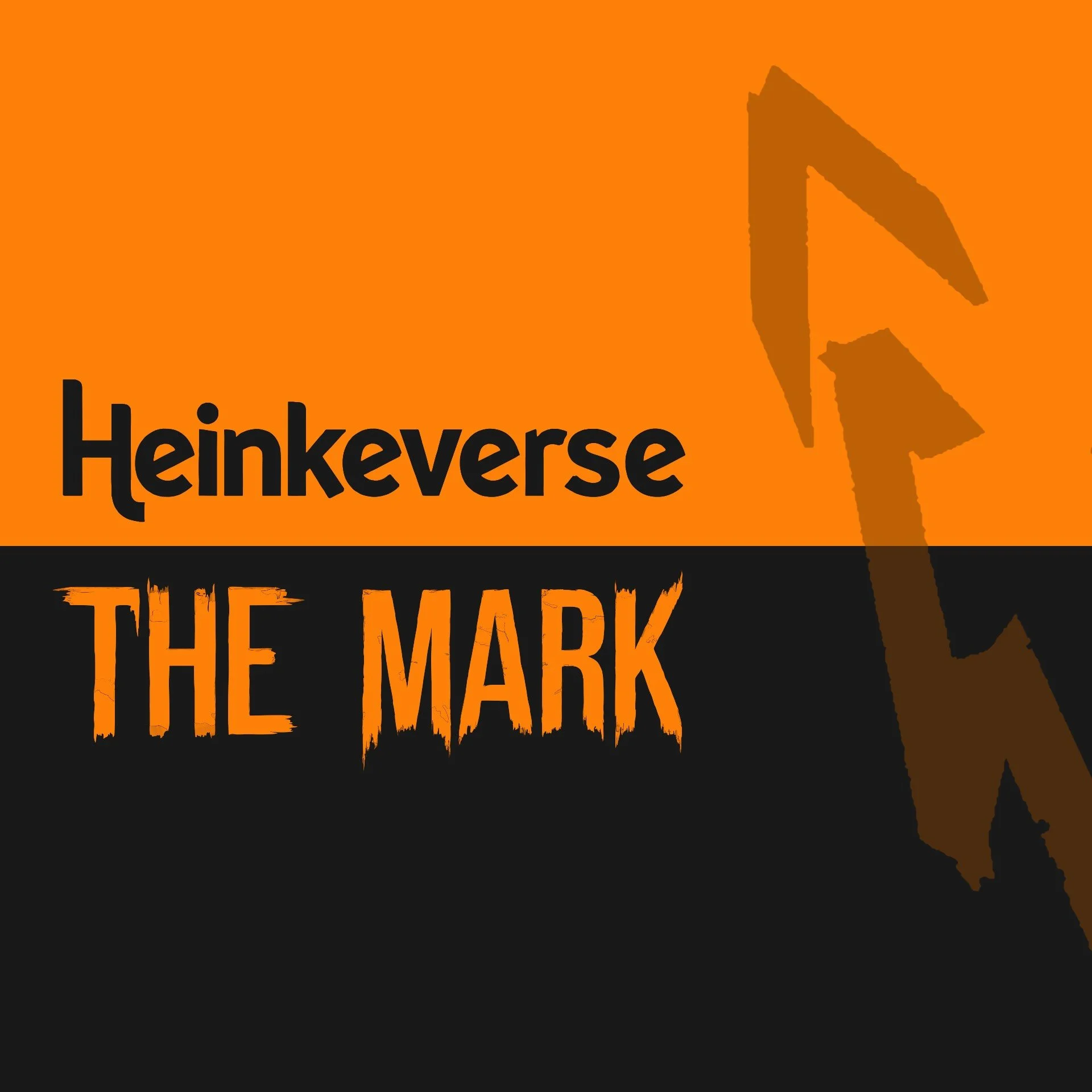 Book cover titled 'Heinkverse The Mark', with an orange and black background and an upward-pointing arrow.