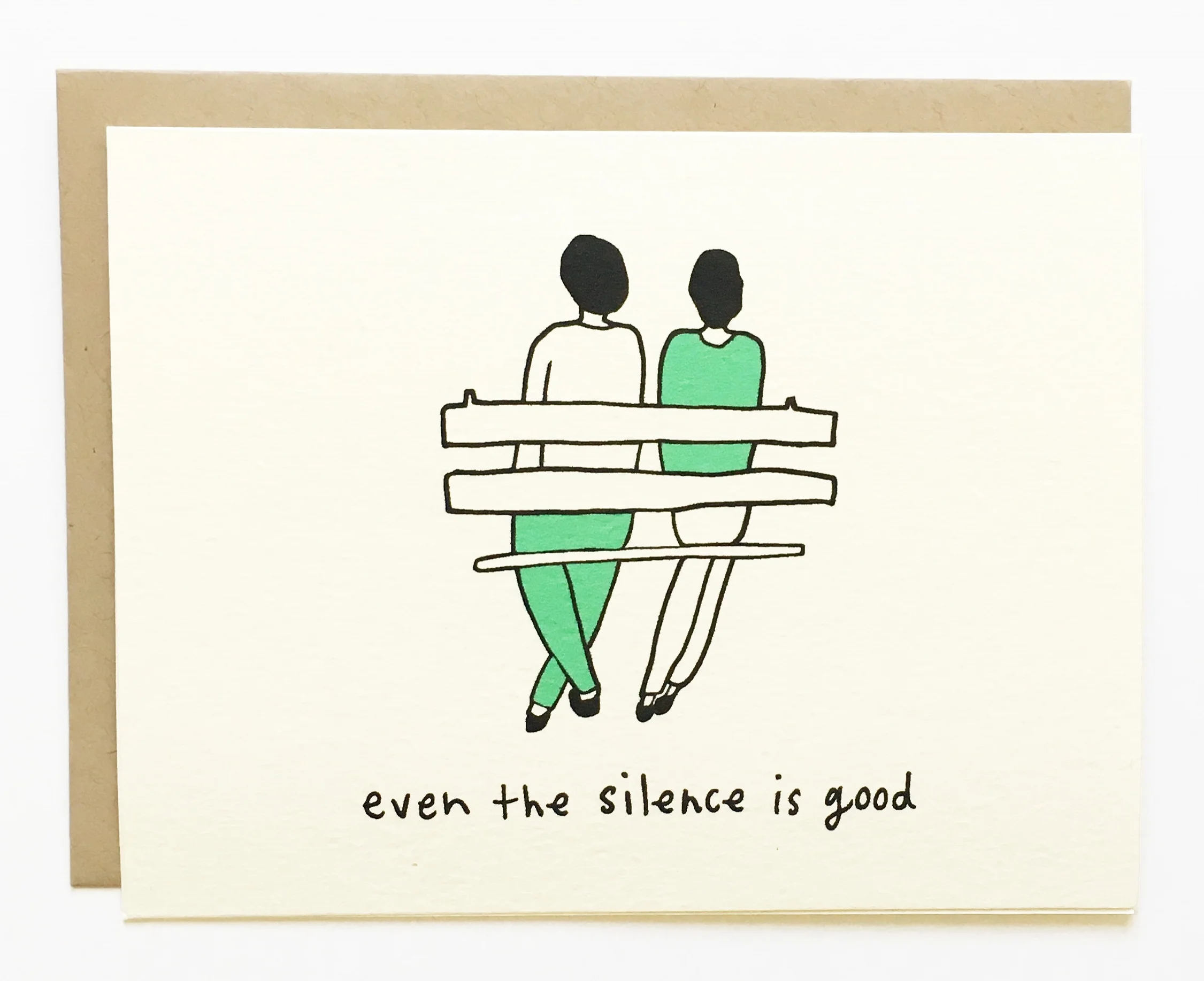 NEW - Even the Silence is Good