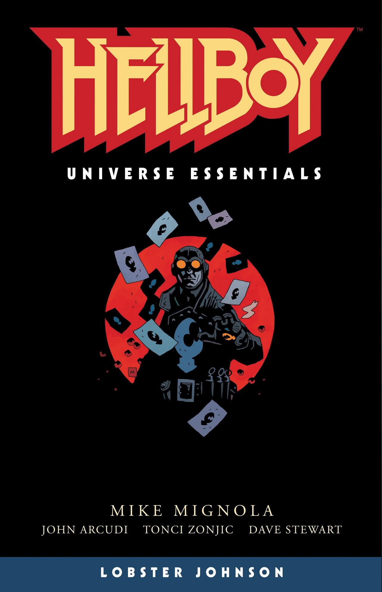 Hellboy Universe Essentials: Lobster Johnson