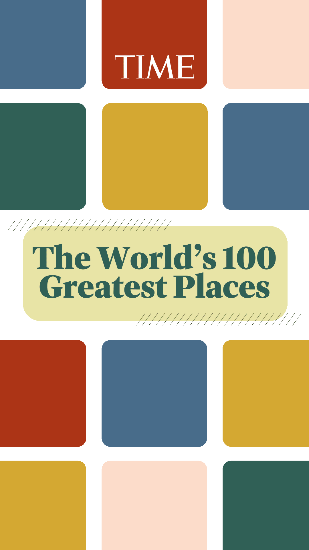 World's Greatest Places 2021