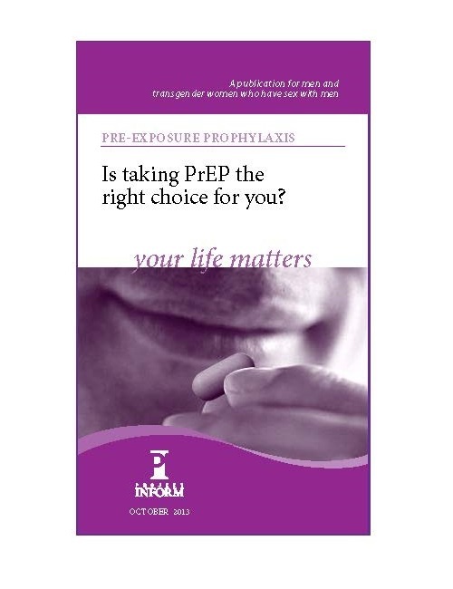 Is PrEP the Right Choice for You? A brochure from Project Inform