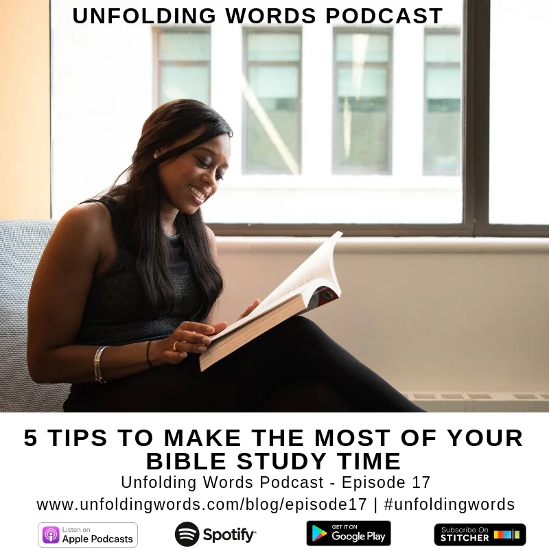 PODCAST: 5 Ways to Boost Your Bible Study Skills Ep17