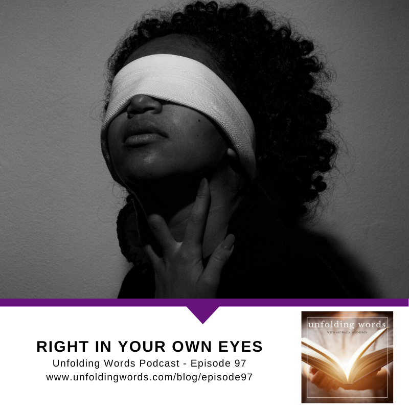 Right In Your Own Eyes  - Ep 097