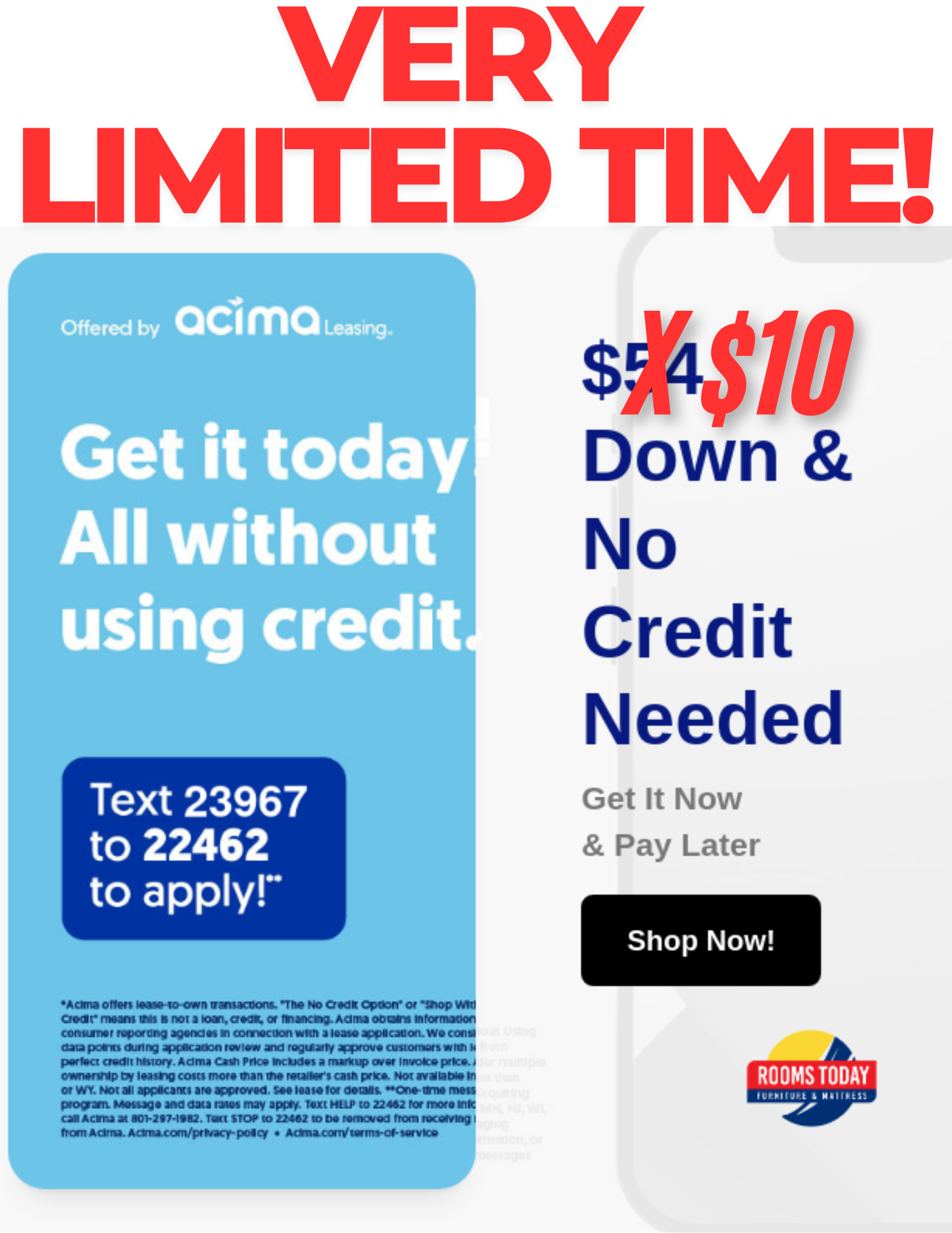 Acima $10 Down NO CREDIT NEEDED