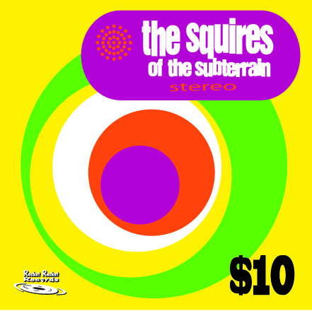 THE SQUIRES OF THE SUBTERRAIN $10