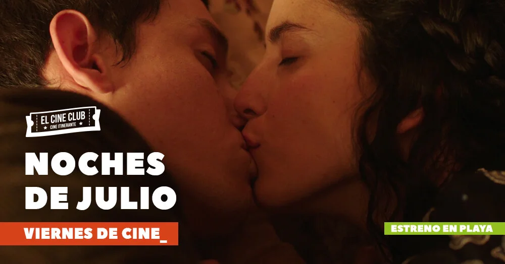 Noches de Julio / Estreno en ElCineClub