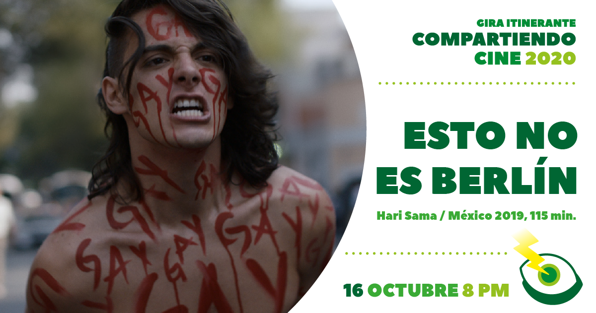 Esto No es Berlín / Gira Compartiendo Cine 2020 