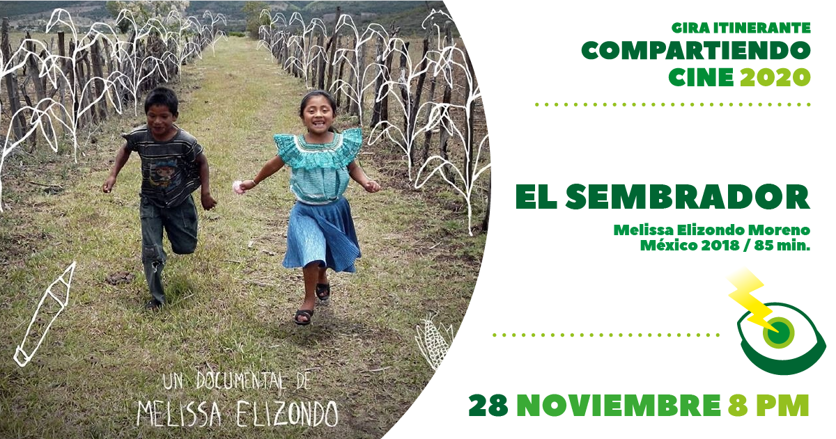El Sembrador / Compartiendo Cine 2020 
