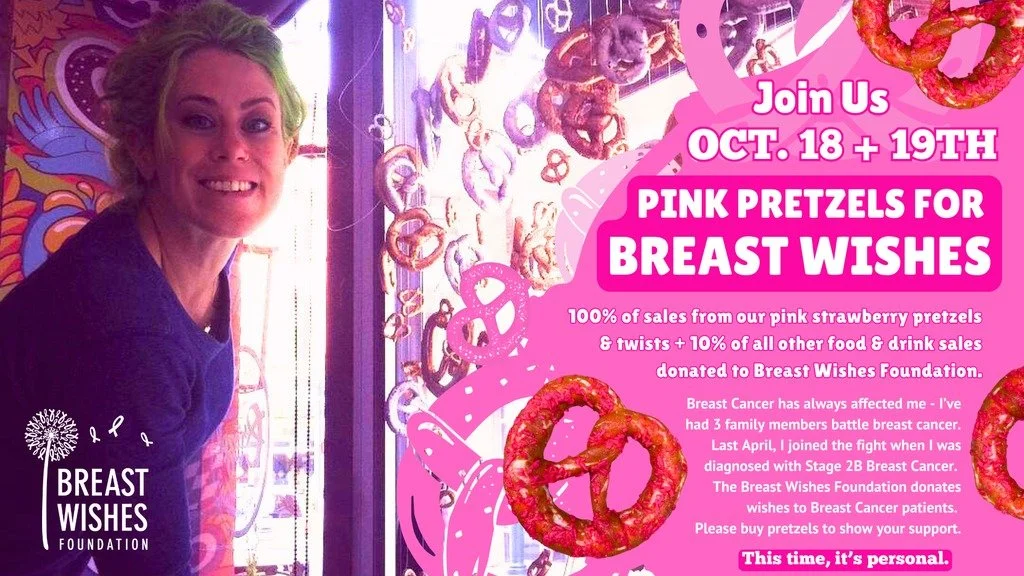 💖 Pink Pretzels for Breast Wishes 💖

Join us October 18th &amp; 19th as we turn pretzels pink for a cause that hits close to home. 100% of sales from our pink strawberry flavored pretzels and twists AND 10% of all other food &amp; drink sales will 