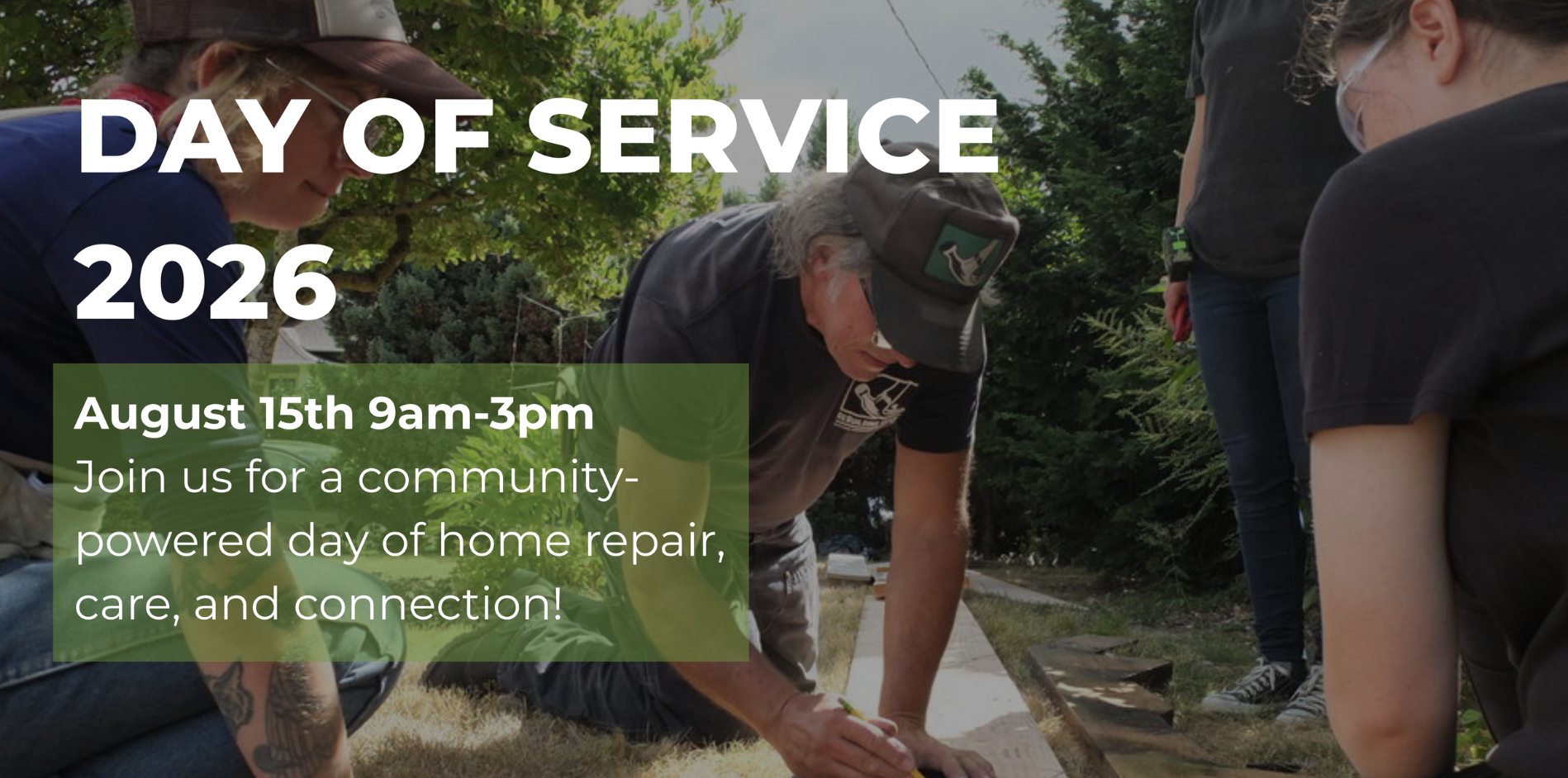 Day of Service - Help with critical home repair for neighbors in need
