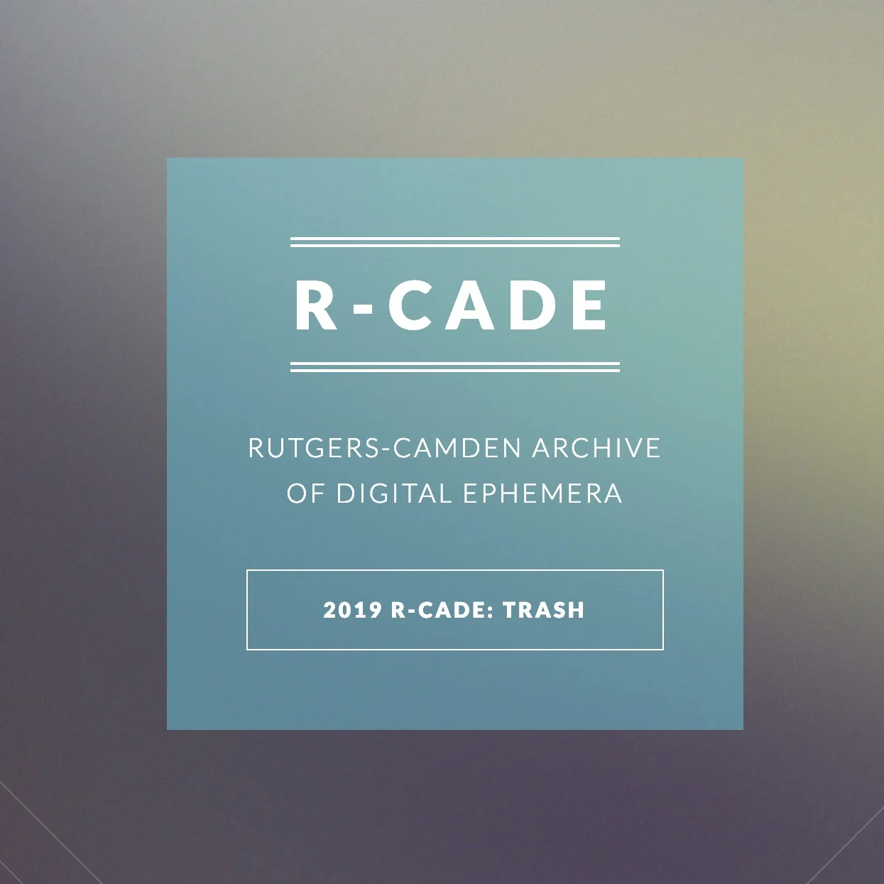 2019: R-Cade Symposium