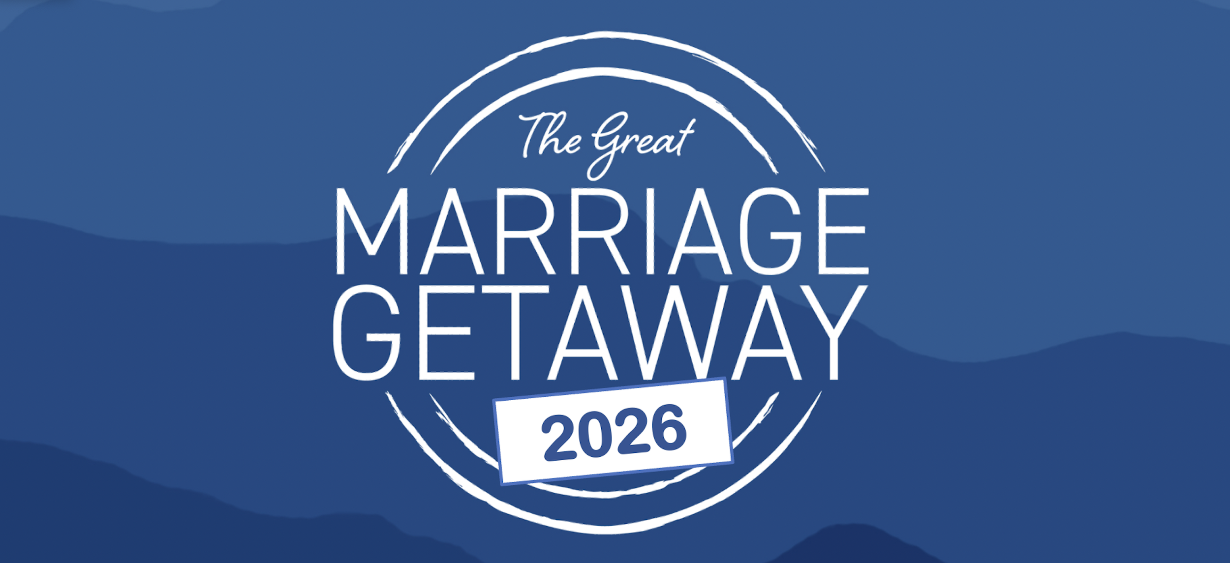 2026 Great Marriage Getaway