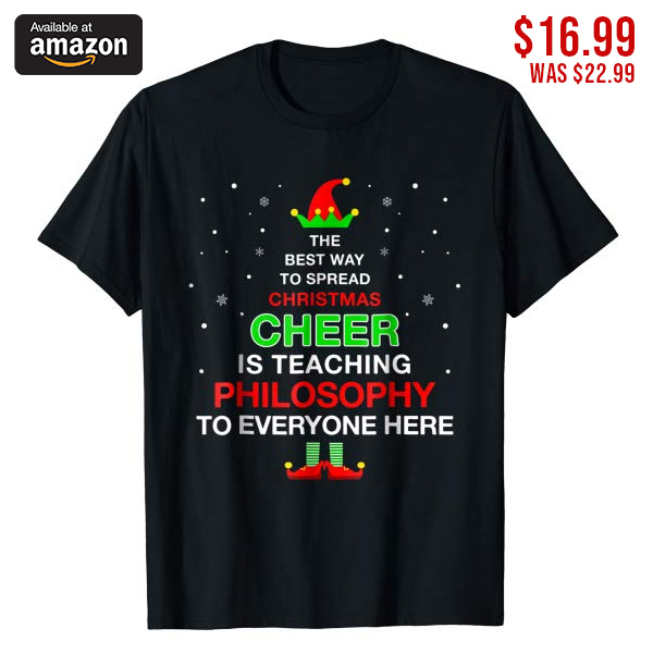 *CHECK OUT OUR BIO LINK TO GET YOURS*
-- Funny Christmas Pajamas Elf Shirt For Philosophy Teacher -- Funny Christmas Pajamas Elf T-Shirt For Philosophy Teacher Gifts. Show off your holiday spirit with this Elf Christmas Cheer t shirt and tee to your 