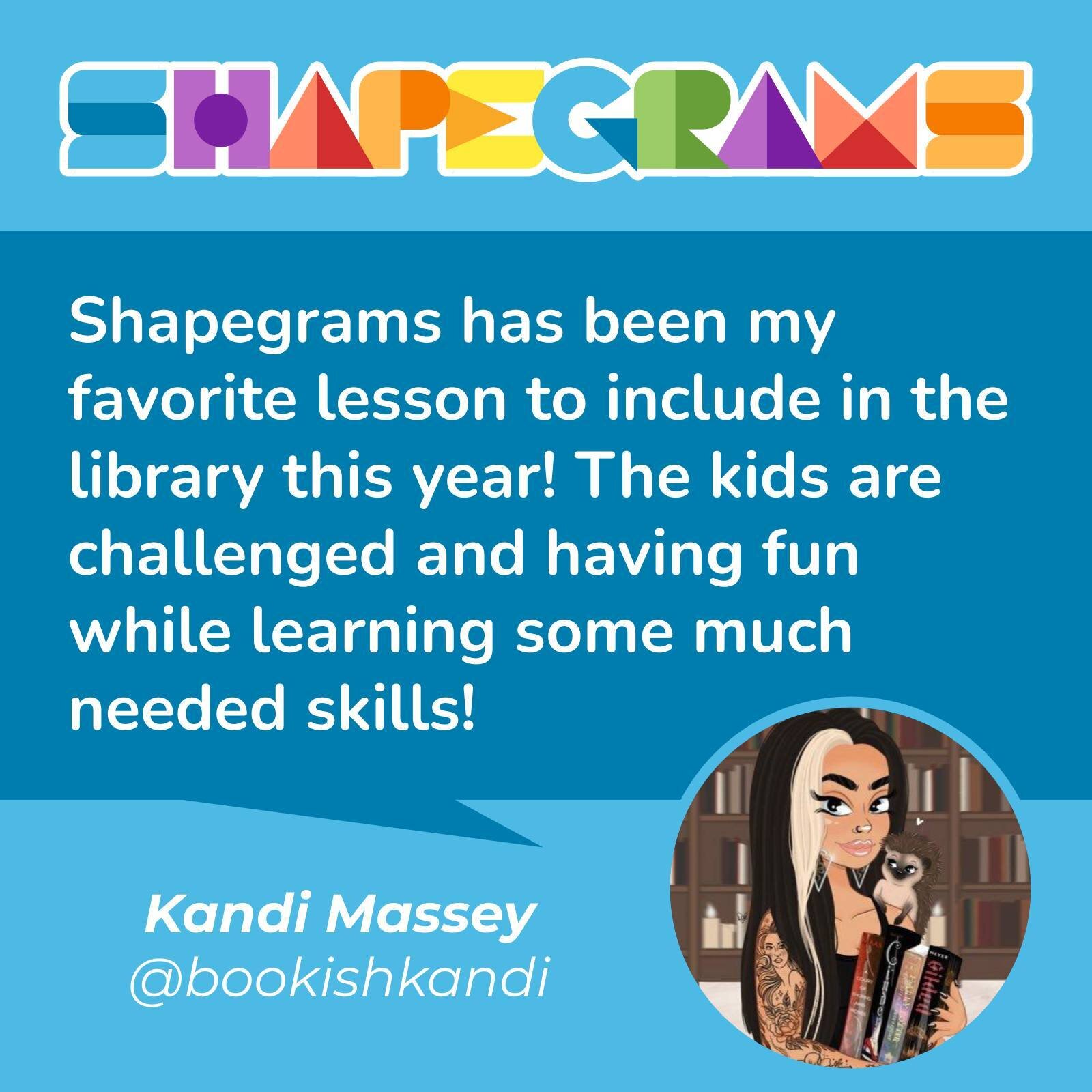 Kandi posted something very sweet about Shapegrams. 

Our digital drawing lessons and challenges are great for libraries, makerspaces, and classrooms!

#teacherlibrarian #futurereadylib #FETC #edtech