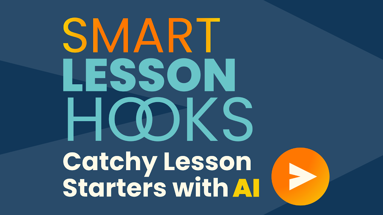 Smart Lesson Hooks: Catchy Starters with AI