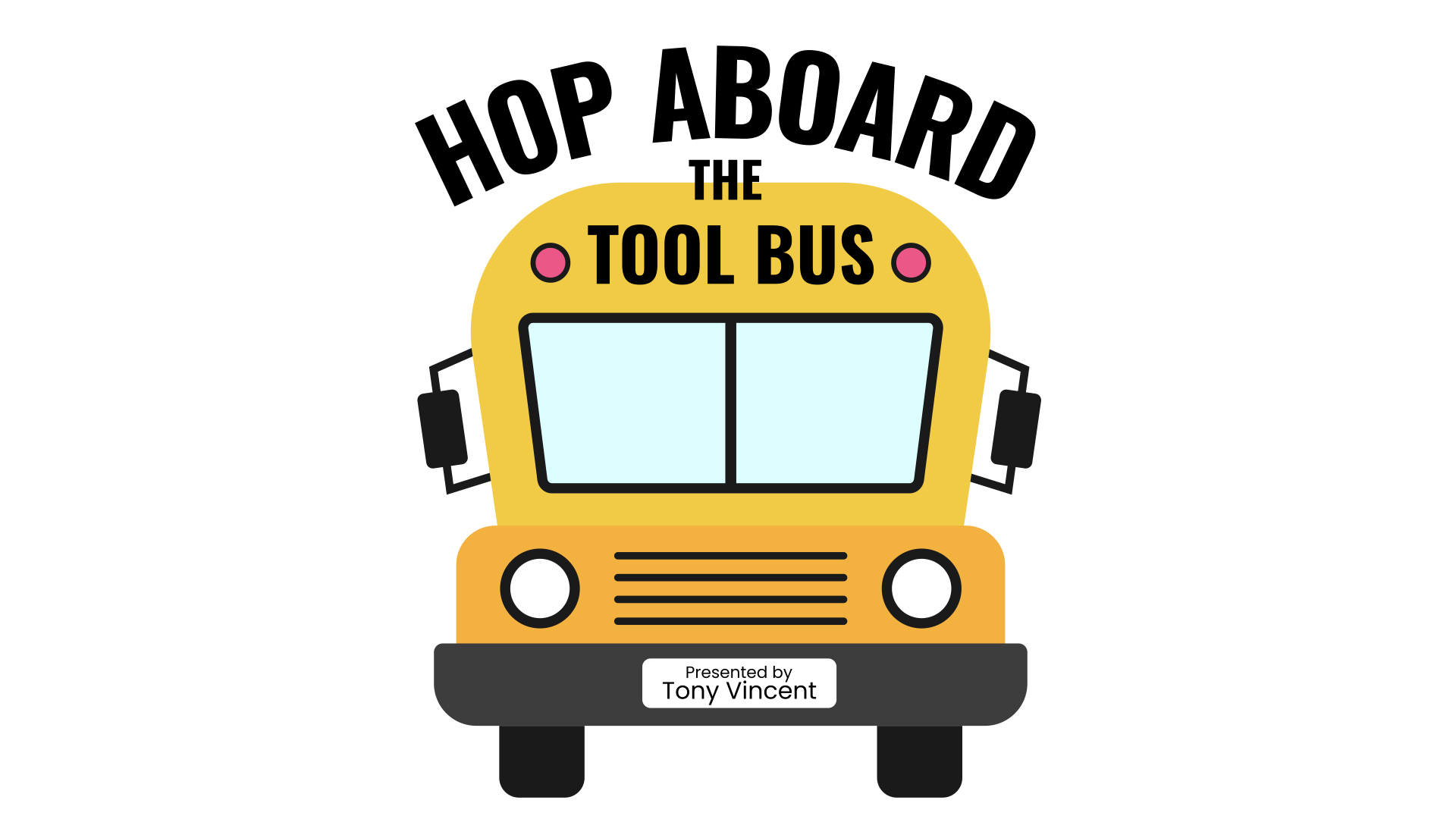 Hop Aboard the Tool Bus