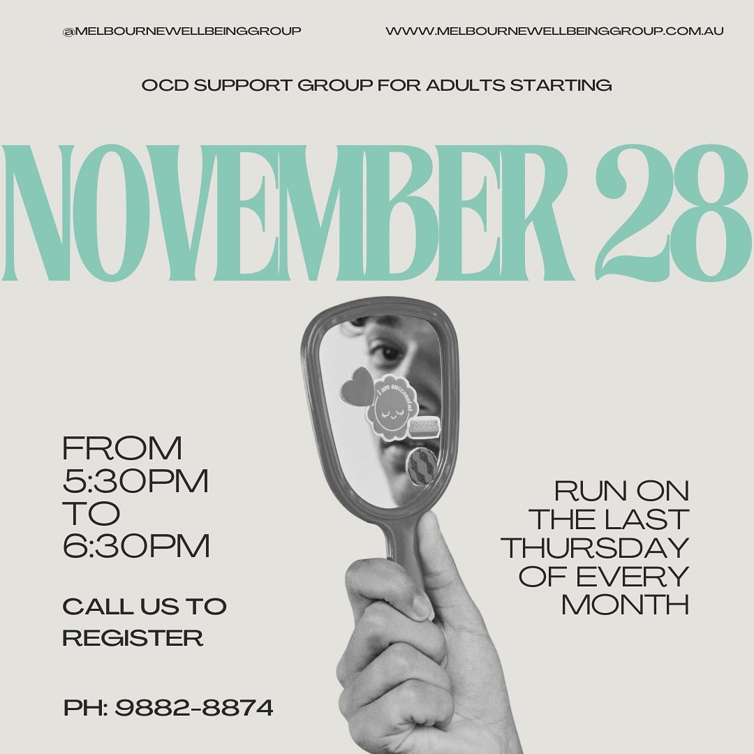 Our next support group for adults with OCD will be running in November 28th! Get in touch to register admin@melbournewellbeinggroup.com.au or (03) 9882-8874. #ocdsupportgroup #supportgroups #ocdawareness