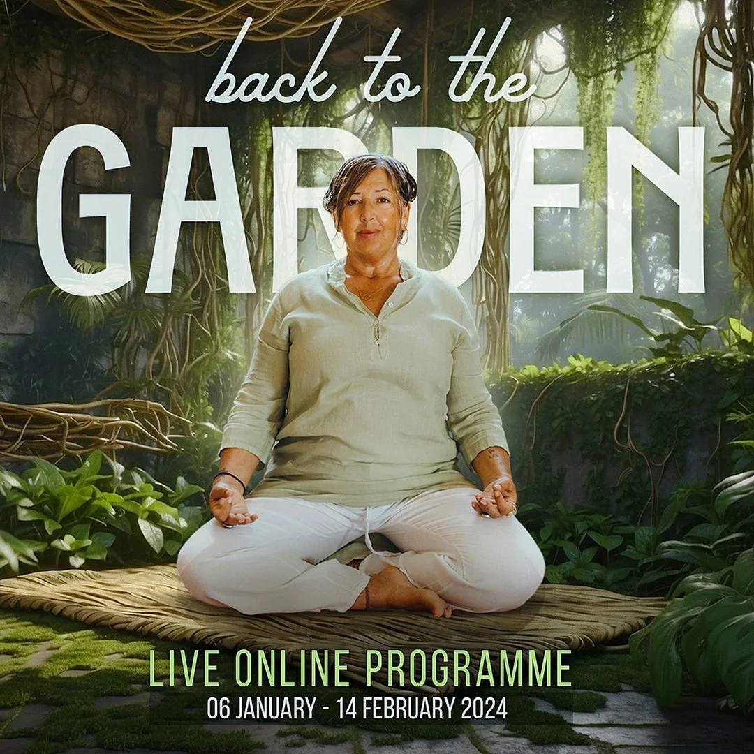 Intention &amp; Coming Back to the Garden