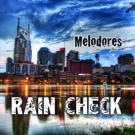 The Vanderbilt Melodores's first album, "Rain Check".