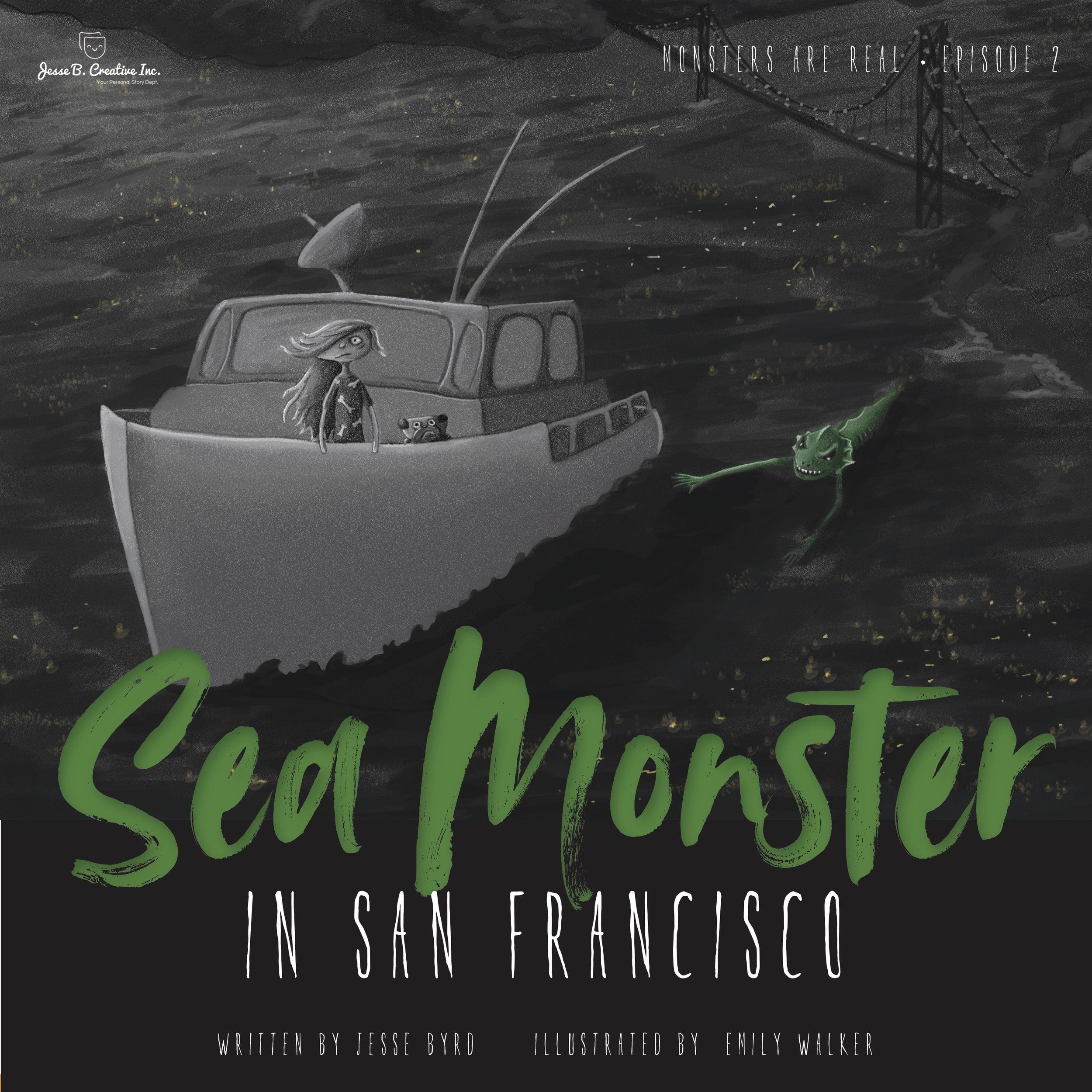 Episode 2 Sea Monster In San Francisco Monsters Are Real Jesse Episode 2 Sea Monster In San Francisco Monsters Are Real