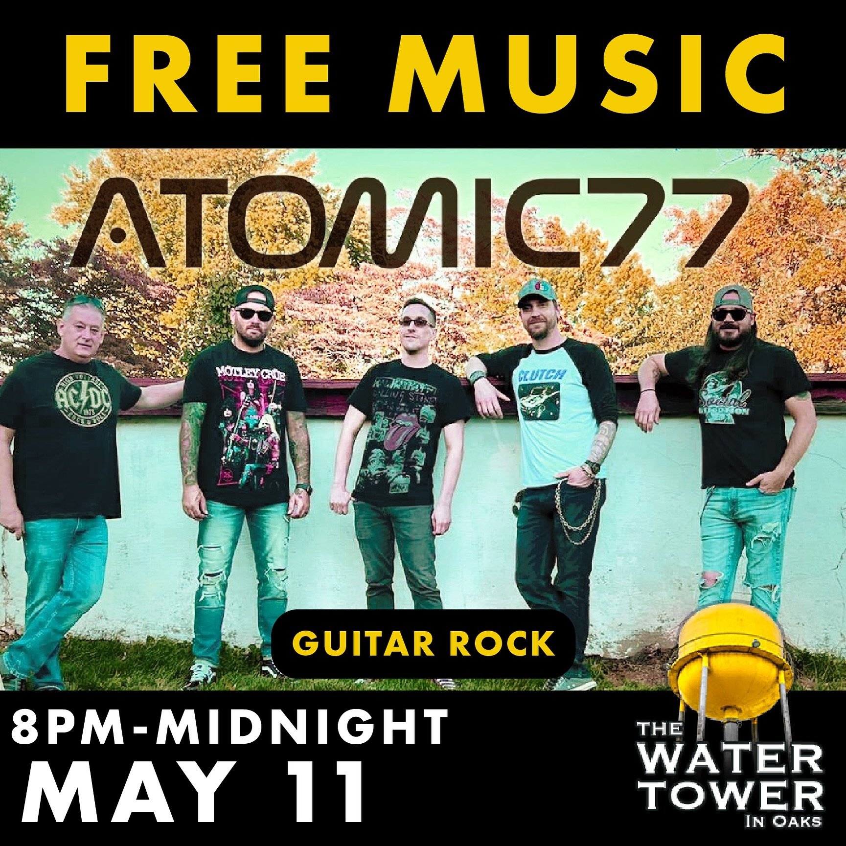 ☢️Get ready for some Radioactive energy with Atomic 77 @atomic77band playing The Water Tower this Saturday (May 11th) from 8-Midnight! This 🎸guitar rock band is playing all the hits from the 60s through the 2000s.

‼️This event is sponsored by Arnol