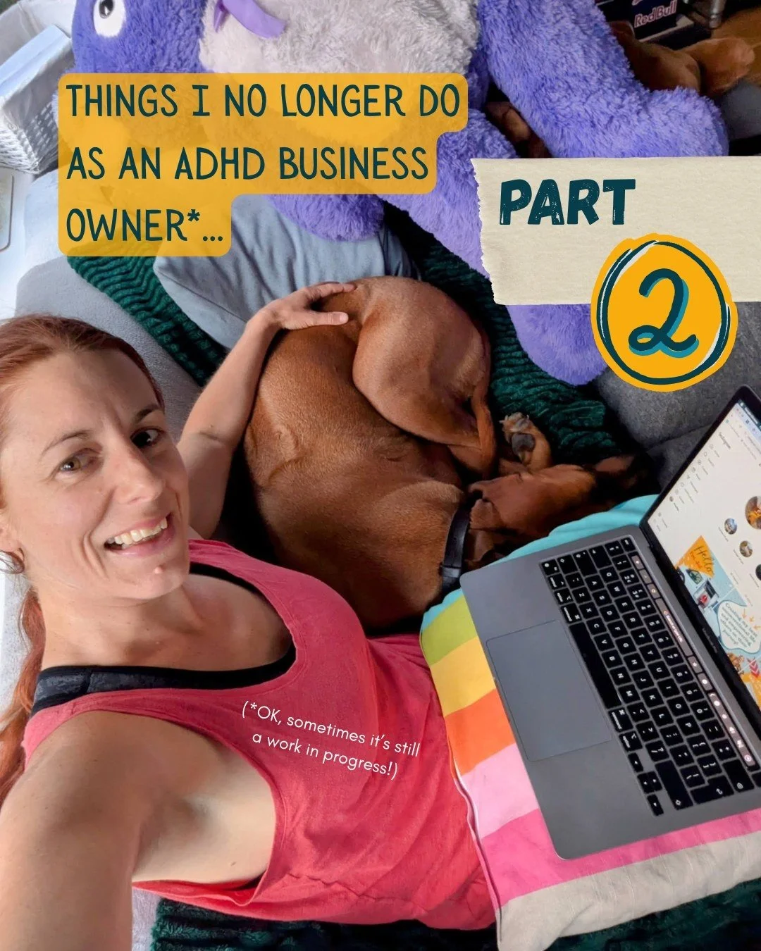 Things I no longer do as a ADHD business owner*

PART 2

(*OK, sometimes it&rsquo;s still work in progress!)
- swipe to read more.

1. Expect to be &lsquo;back in work mode&rsquo; the day after a change in environment.

2. Go to traditional networkin