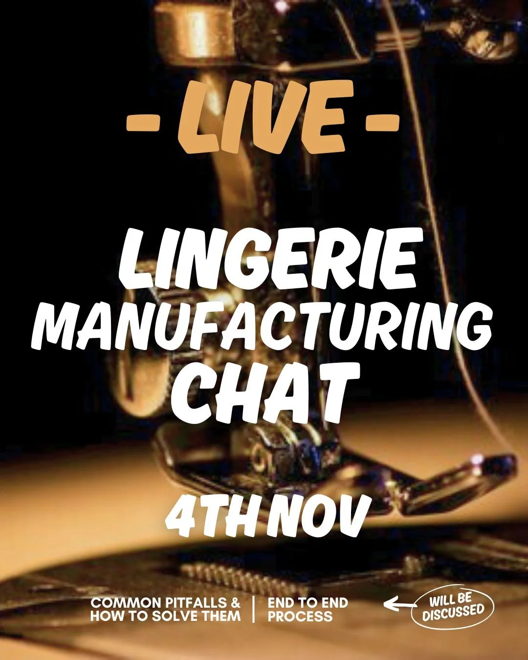 Live masterclass on lingerie manufacturing