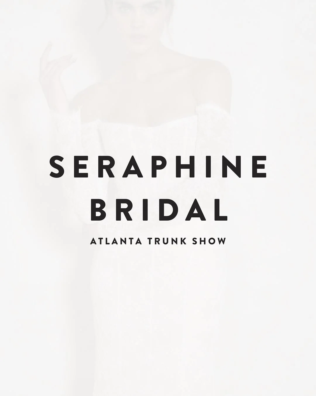 atlanta brides! an exciting @seraphine_bridal trunk show is visiting for a limited time nov 21-29! ✨

book your appointment in advance before slots fill up to explore timeless silhouettes and trending details. 🤍

wedding, wedding dress, atlanta brid
