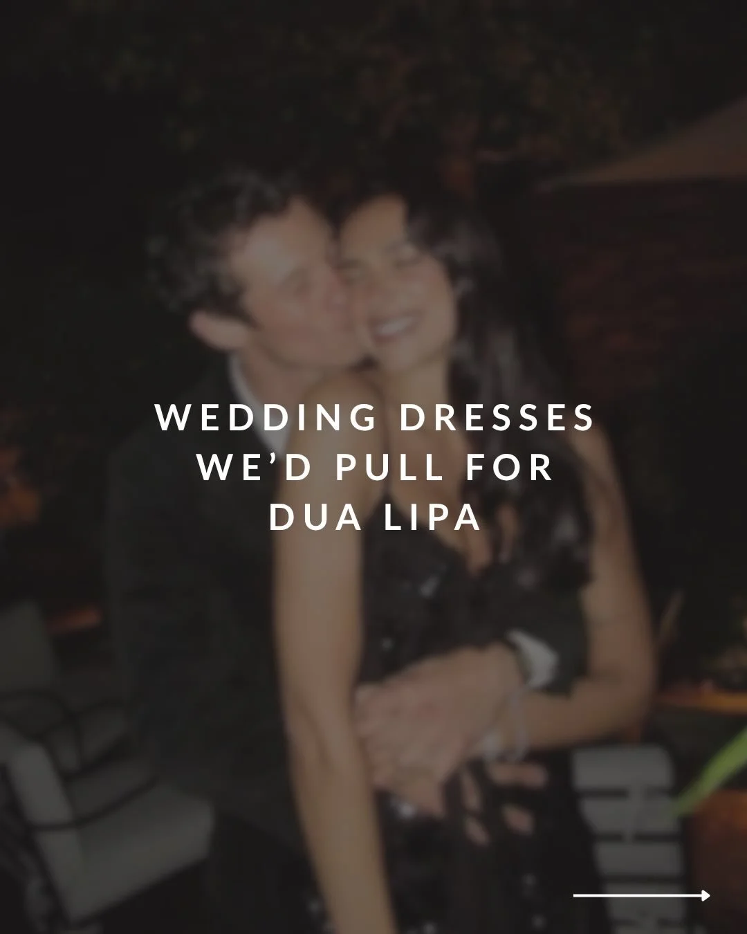 here are the gowns we&rsquo;d pull for @dualipa 🖤

could you picture her in any of these gowns? 🕊️

#dualipa #celebritywedding #bridalinspo #2027bride