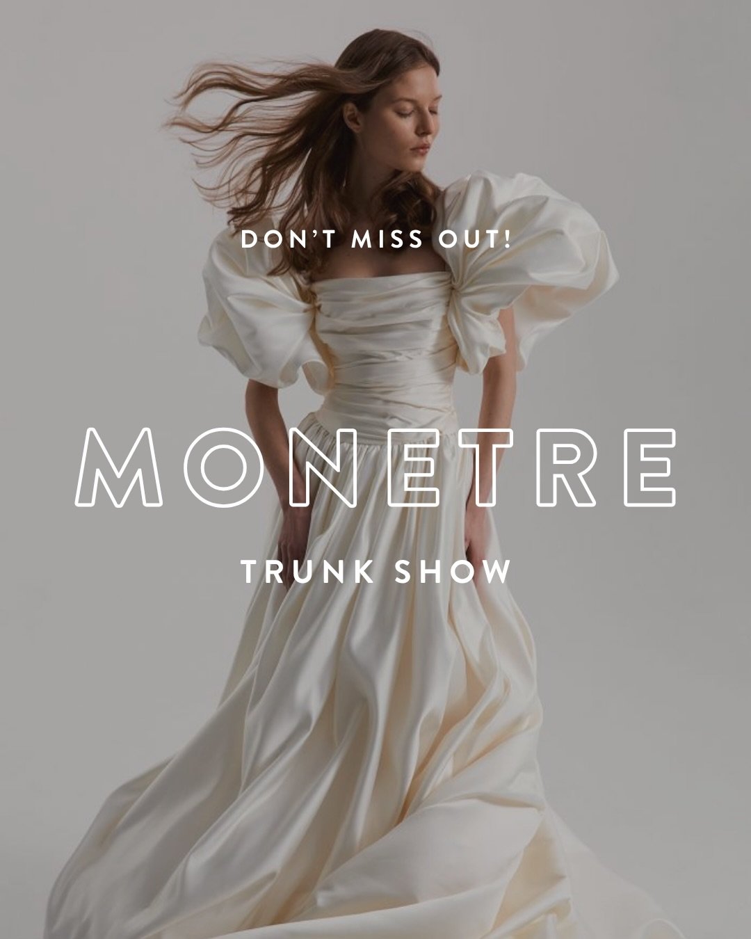DON&rsquo;T MISS OUT! ✨

sacramento, austin &amp; nashville brides: @monetre.official is coming to you soon with an exclusive by-appoinment only trunk show event, showcasing new &amp; stunning styles you do not want to miss out on.

a&amp;b&eacute; s