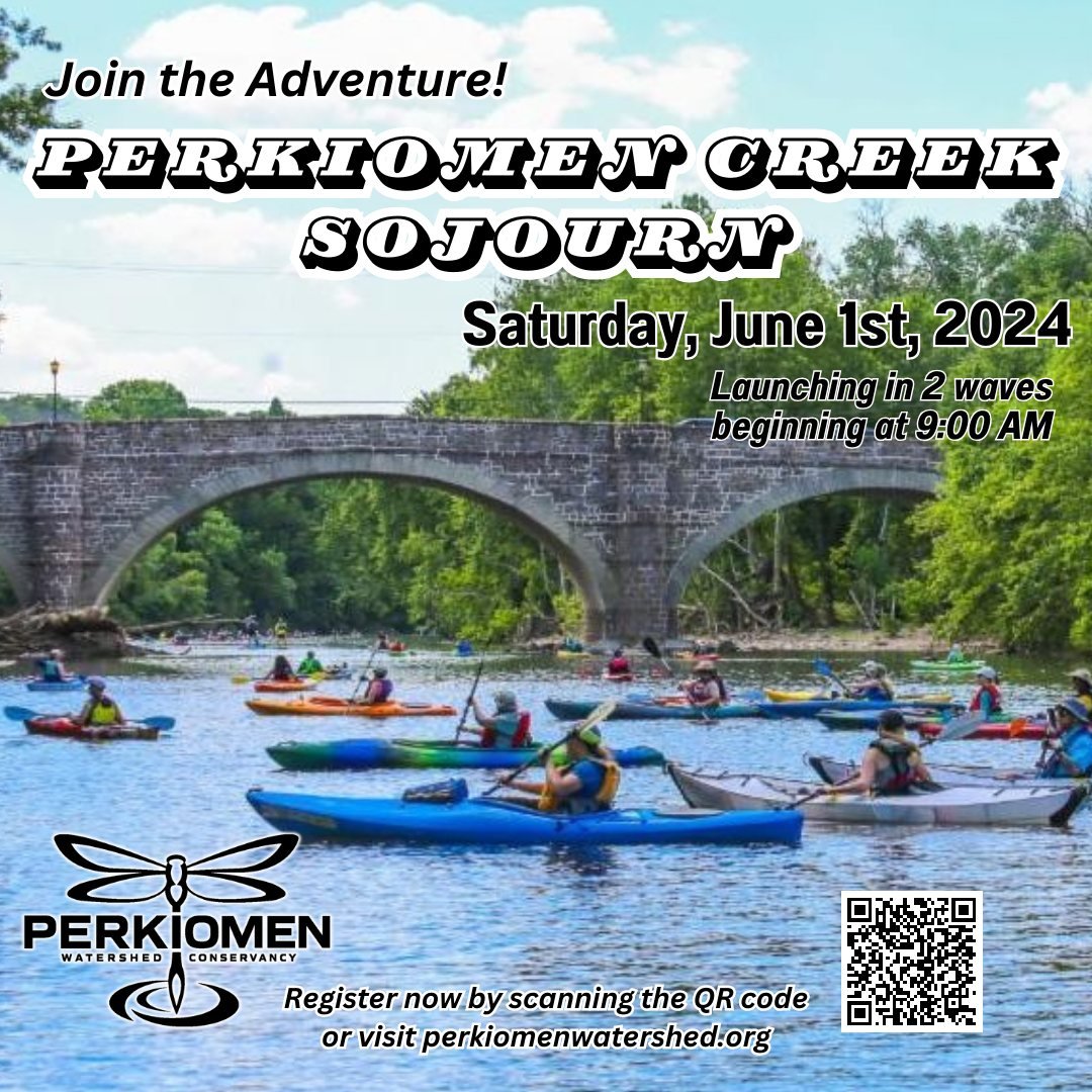 The Perkiomen Creek Sojourn is almost here!!! Join us for the BIGGEST and BEST Sojourn yet... The adventure takes place on Saturday, June 1st! Come along as we paddle a ten-mile stretch of the Perkiomen Creek from Schwenksville to Oaks. Explore the s