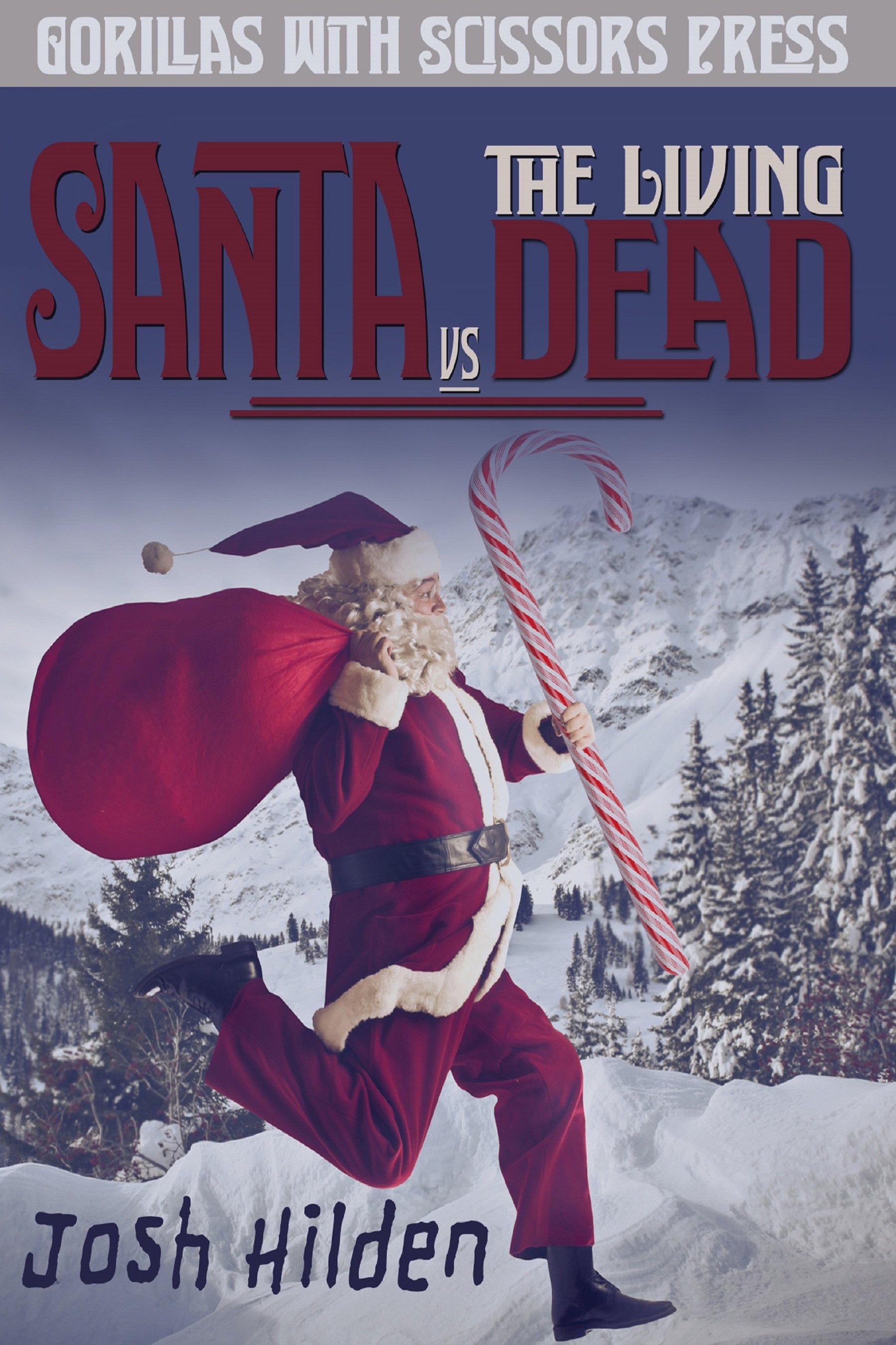Santa Vs The Living Dead.jpg