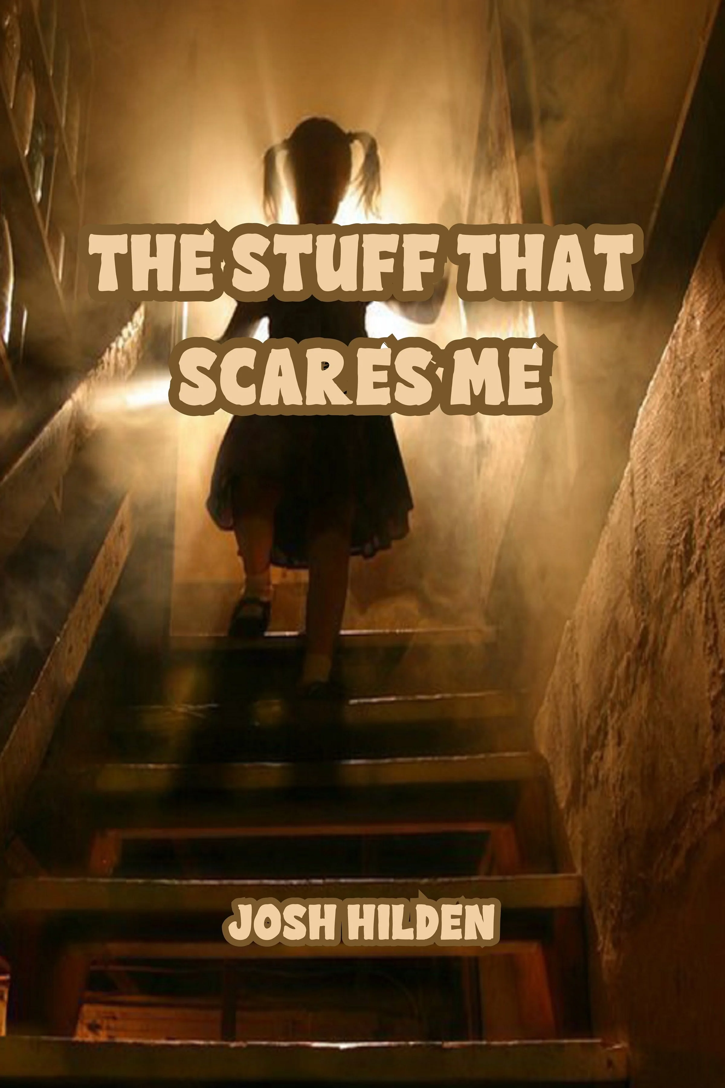 The Stuff That Scares Me - Cover - (EB).jpg