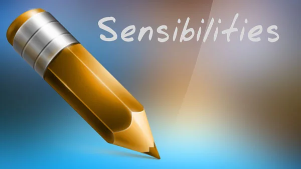Writing Well Part 1: Sensibilities