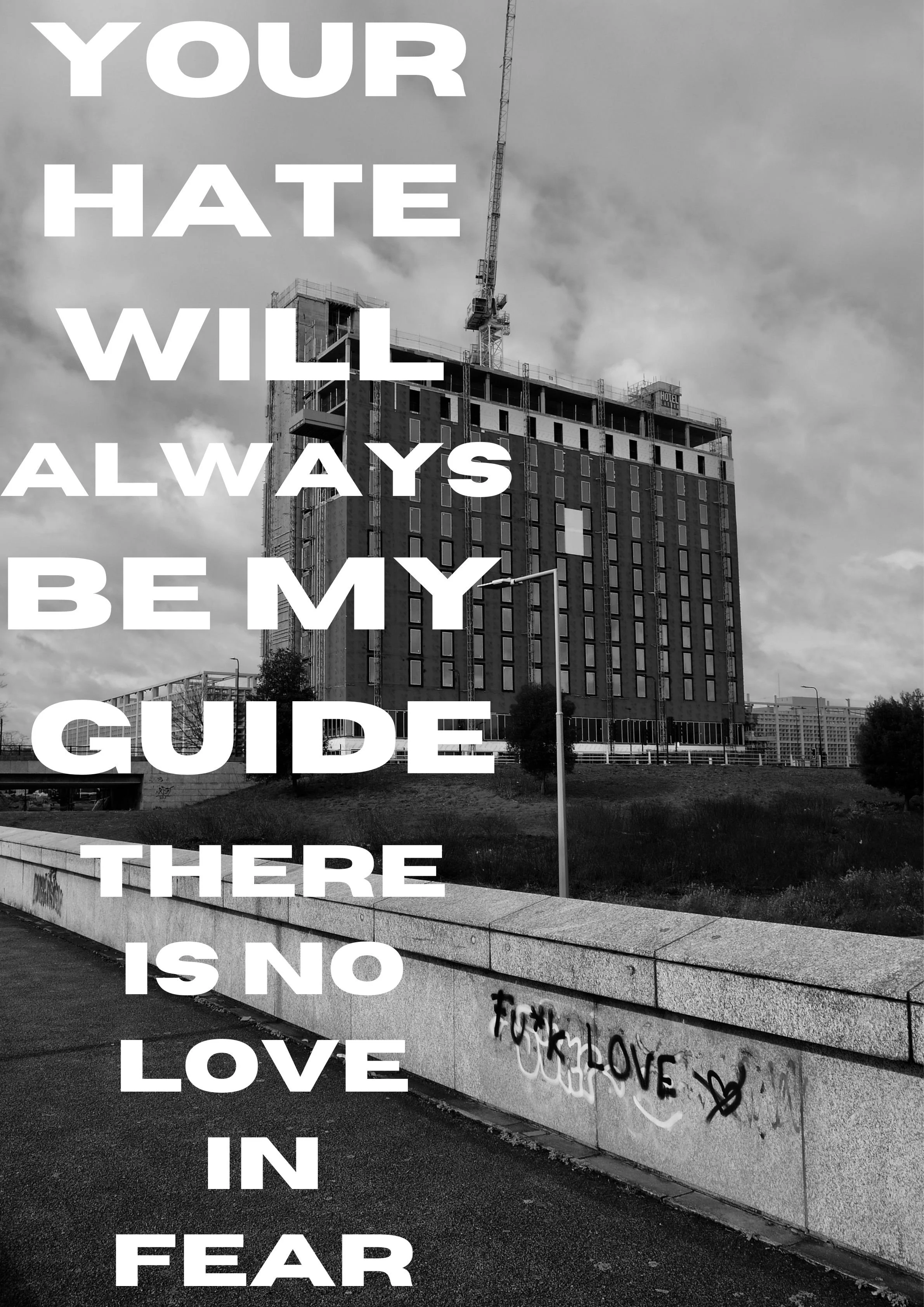 Your Hate will always be my guide.jpeg