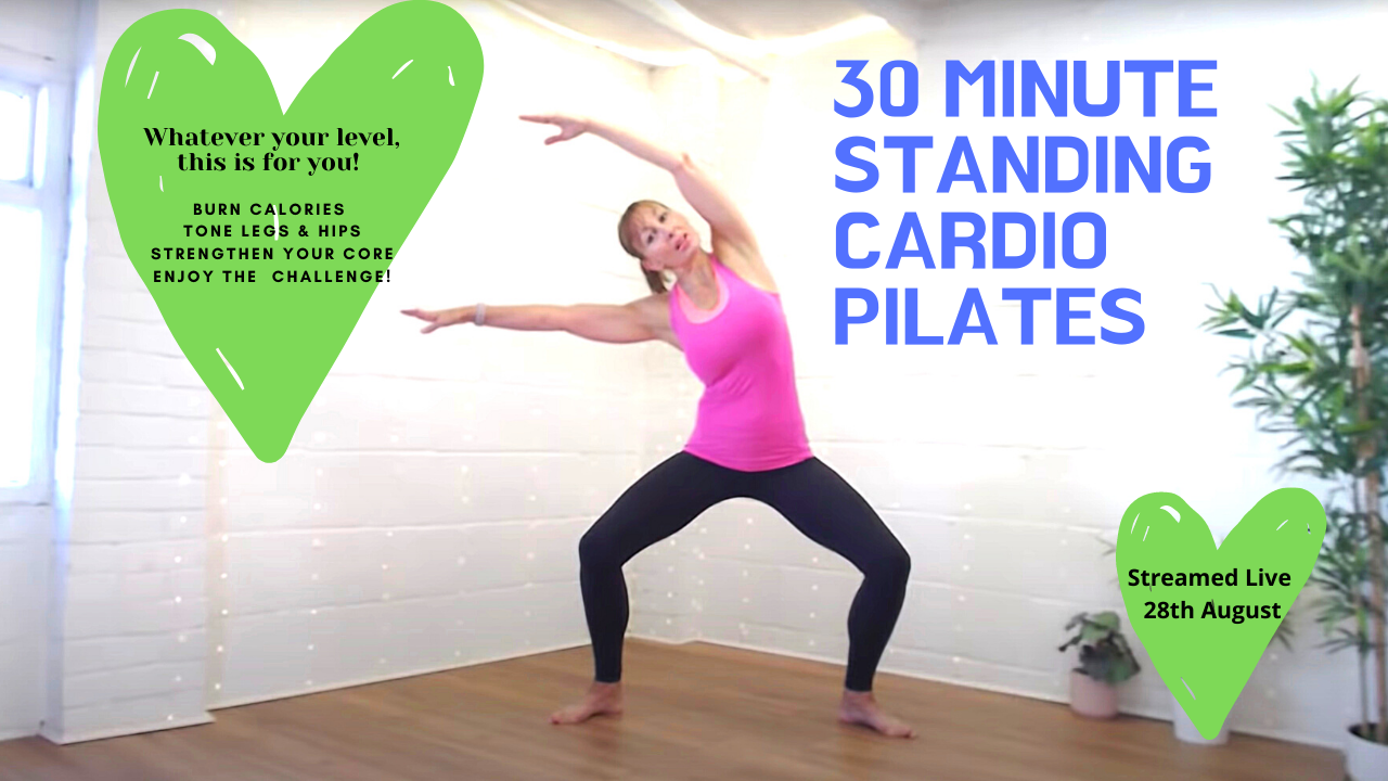 Week 4- Friday Standing Cardio Pilates 