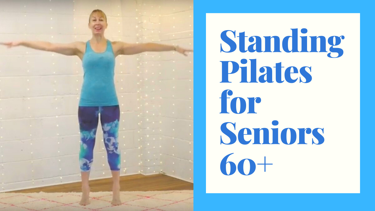 Monday- Standing Pilates for Seniors 