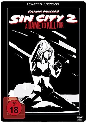 Die letzte Sünde: "Sin City 2 - a dame to kill for"