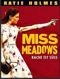 Filmkritik: "Miss Meadows"
