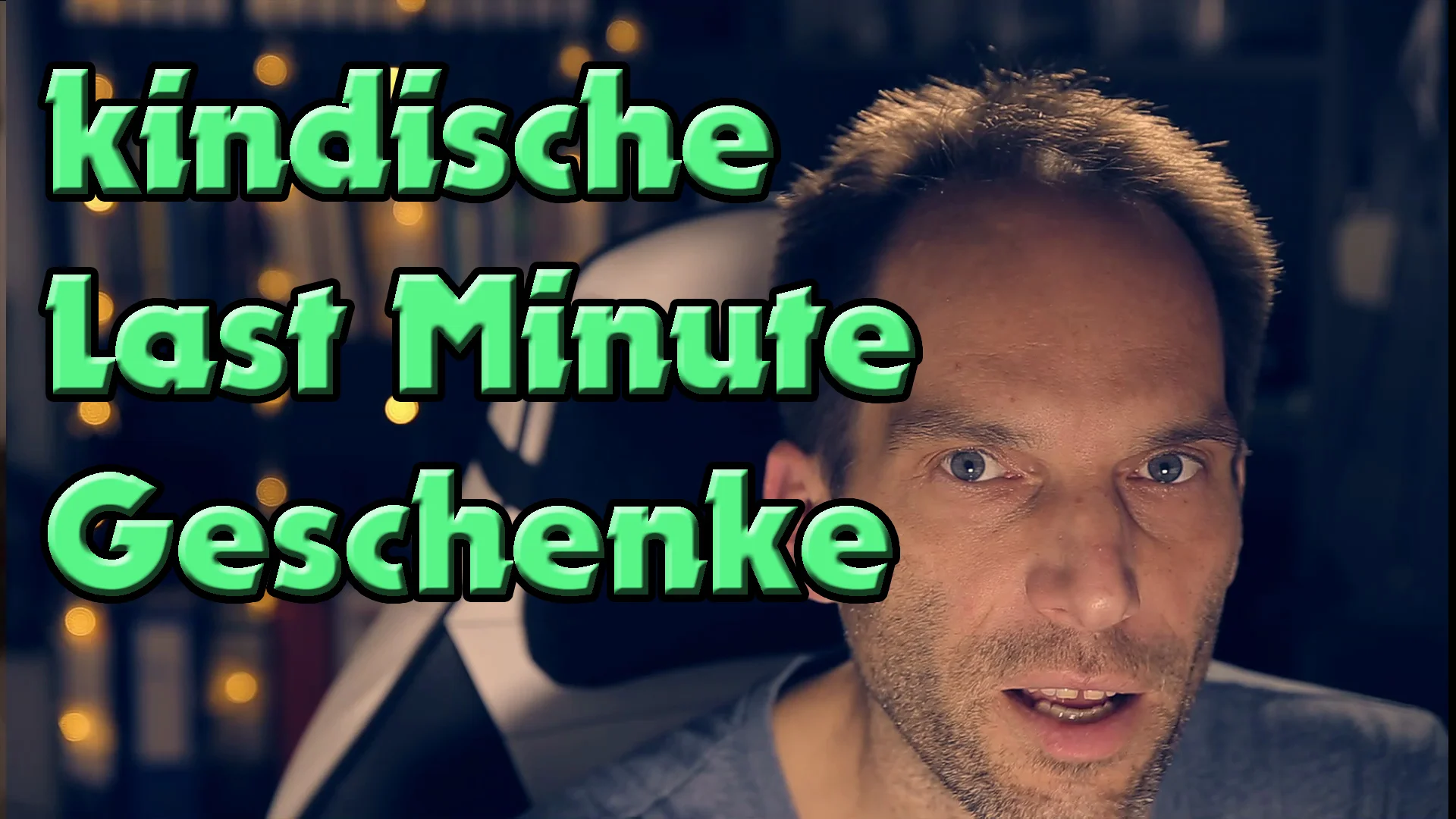 Last Minute Geschinke für Kinder und albern Gebliebene