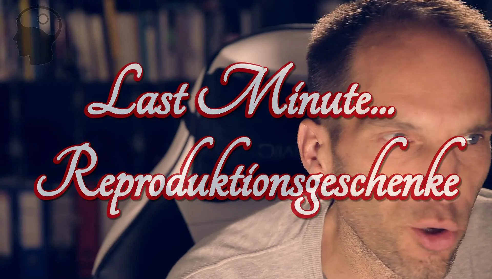 Video: Last Minute Geschenke für Reproduktionsfreudige