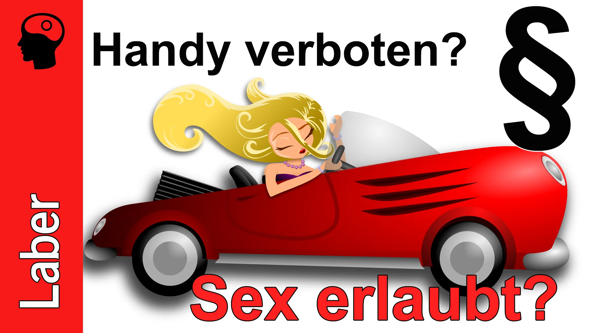 Video: Handyverbot am Steuer - aber Rauchen und Pimpern erlaubt?