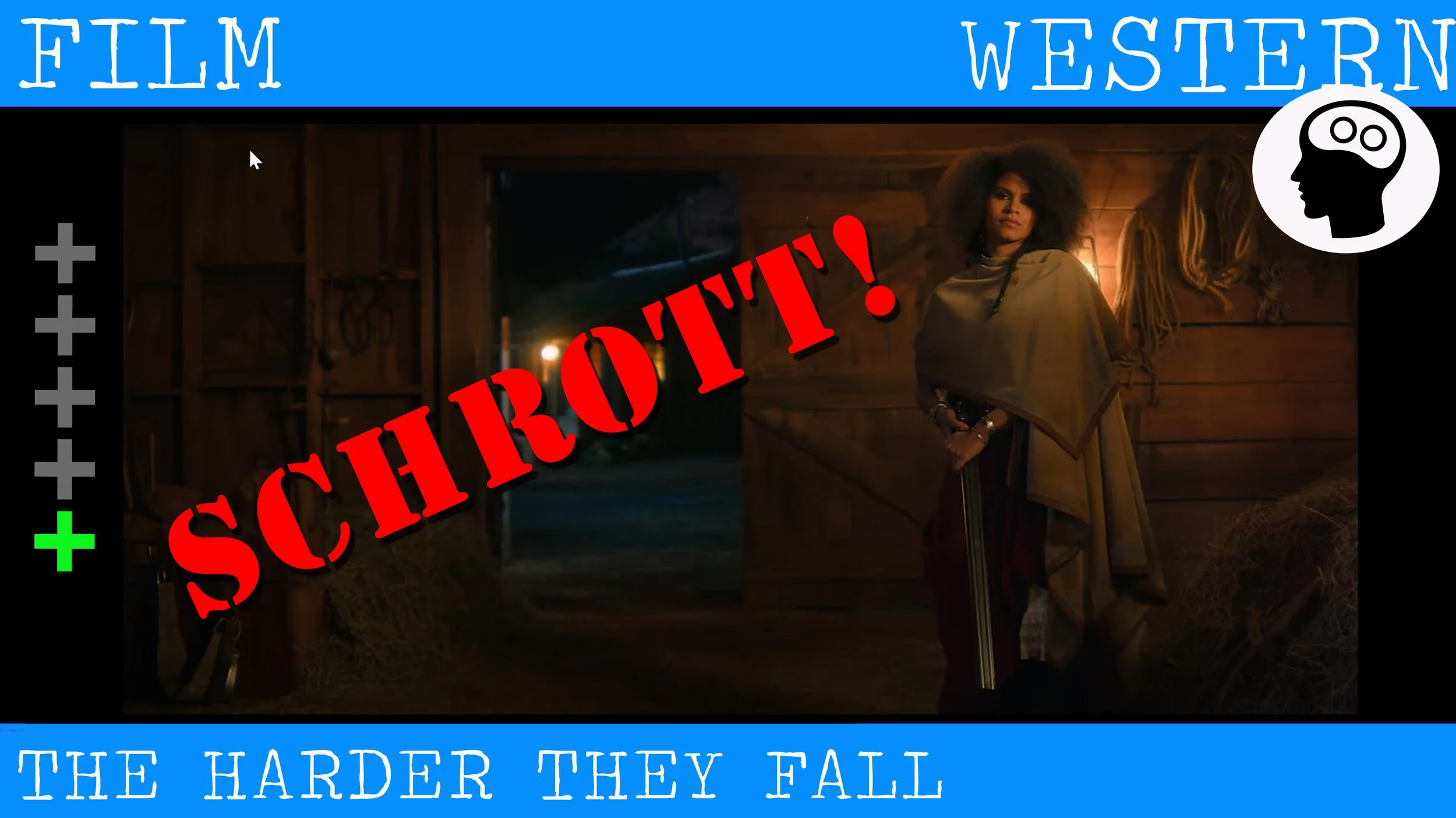 [Video] "The harder they fall" (Filmkritik)