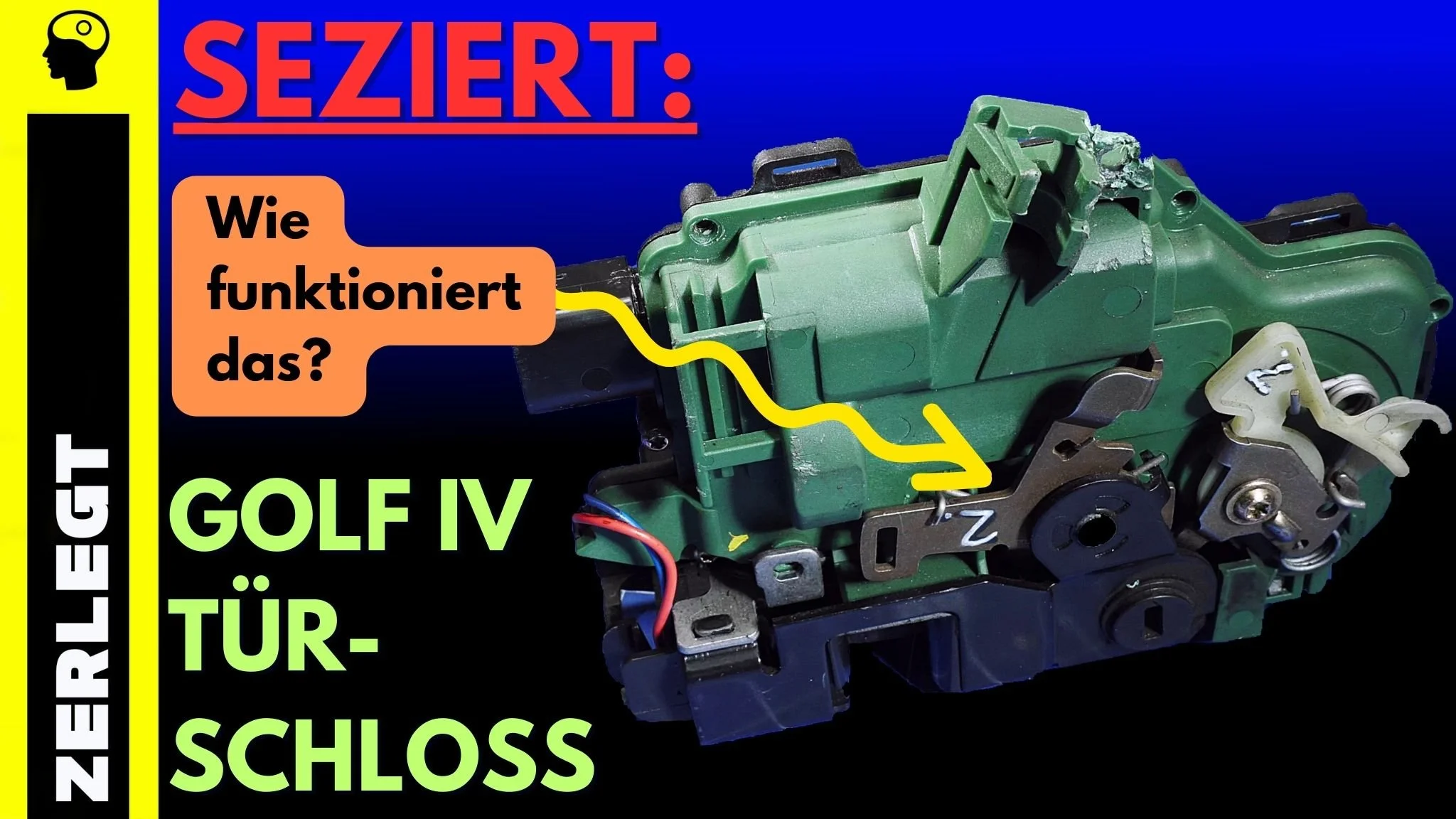 Golf IV Türschloss seziert!