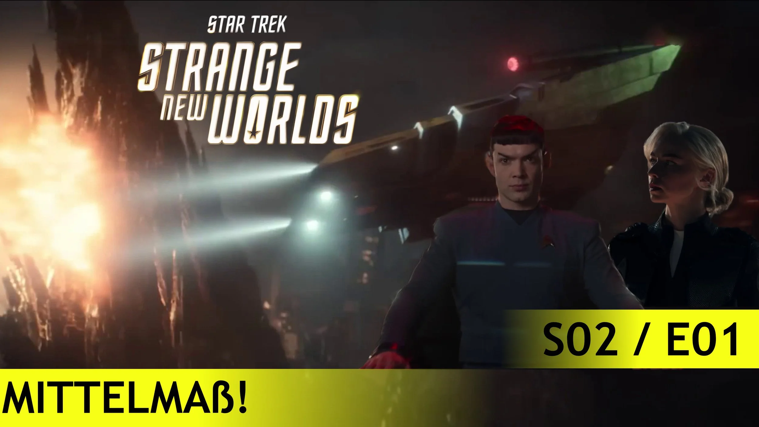 Star Trek: "Strange New Worlds" S02E01 | Kritik