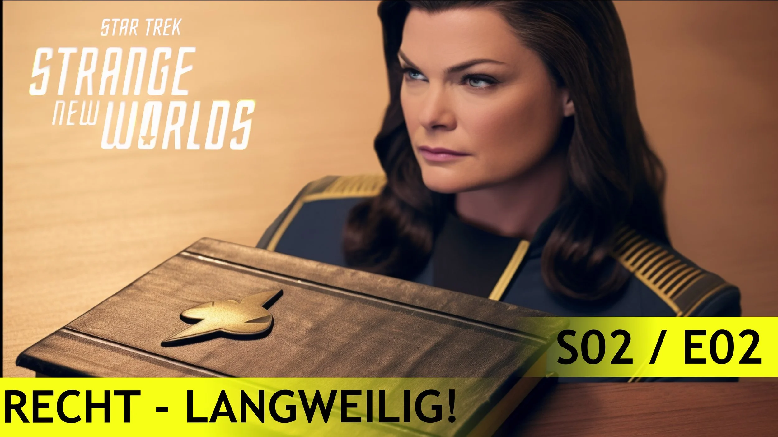 Recht Langweilig! Star Trek Strange New Worlds S02E02
