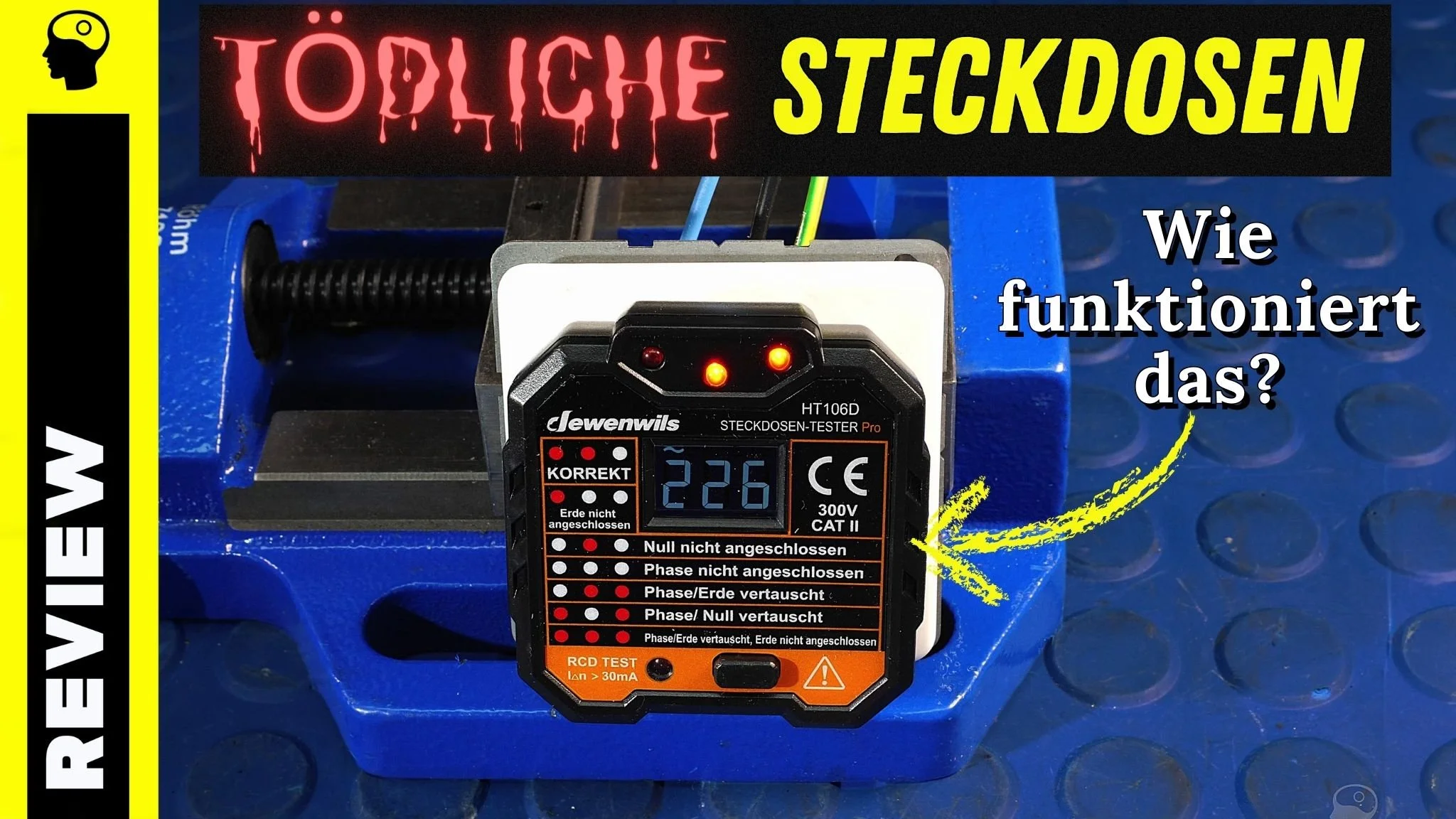 Tödliche Steckdose? Der Test des Testers!