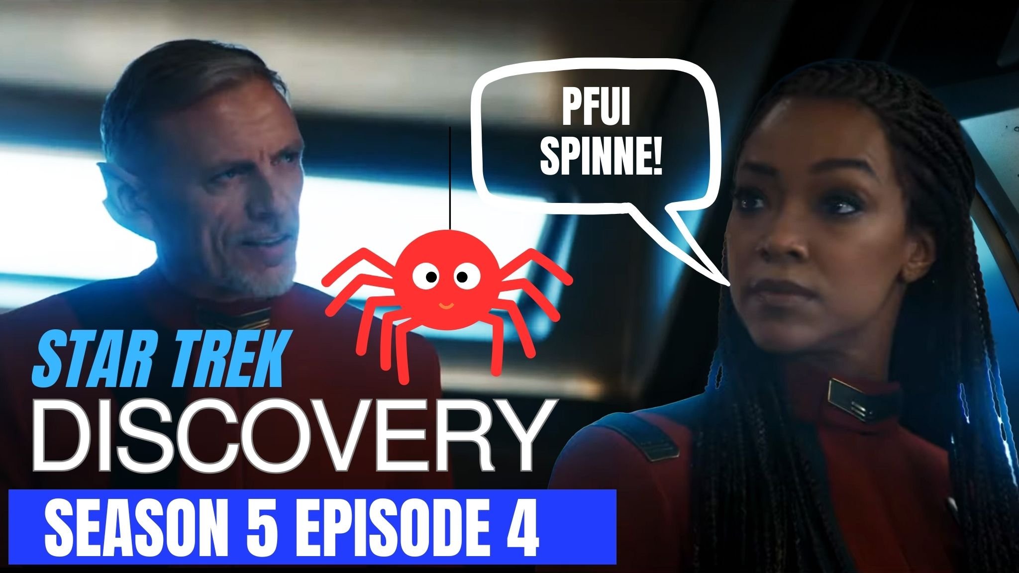 Spinnerei! Star Trek Discovery Season 5 Episode 4 - "Die Zeitspinne"