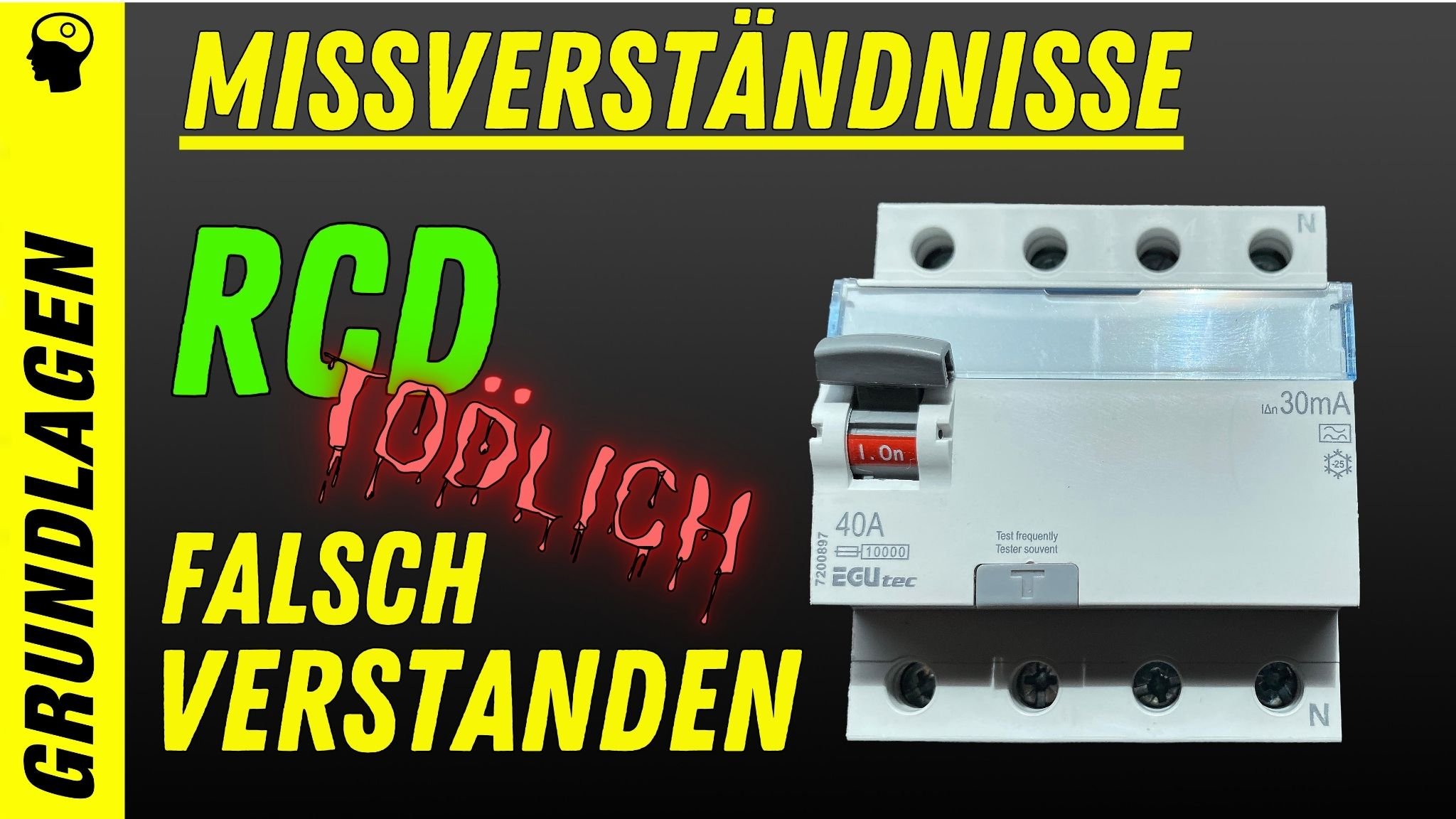 Tödlich! RCD nicht verstanden! Top 3 Missverständnisse aufgeklärt.